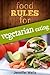 Food Rules for Vegetarian E...