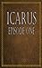 Icarus, Episode one