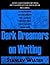 Dark Dreamers On Writing (Necon Non-Fiction Book 1)