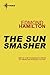 The Sun Smasher