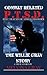 Combat Related PTSD, The Willie Gray Story by Melvina Gray