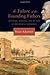 The Failure of the Founding Fathers: Jefferson, Marshall, and the Rise of Presidential Democracy: Jefferson, Marshall and the Rise of Presidential Democracy