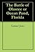 The Battle of Olustee or Ocean Pond, Florida