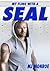 My Fling With A SEAL (Navy SEAL Military Romance Book 1)
