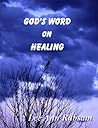 God's Word on Healing God's Word on Healing