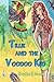 Tillie and the Voodoo Kid