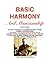 Basic Harmony and Musicianship (BASIC MUSIC THEORY Book 2)