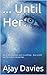 ... Until Her. (... Until Saga Book 1)