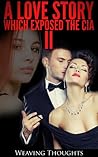 A Love Story Which Exposed The CIA (2)