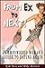 From Ex to Next! - An Empowered Woman's Guide to Dating Again by Kim Hess