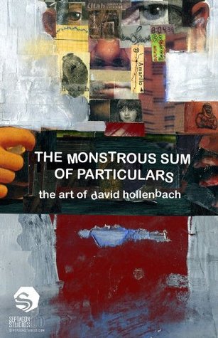 The Monstrous Sum of Particulars (Kindle Edition)