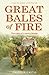 Great Bales of Fire by Malcolm Castle