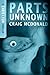 Parts Unknown (Chris Lyon T...