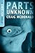 Parts Unknown by Craig McDonald