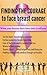 " Mastectomy Recovery" Book 1 "How to Find the Courage to Fac... by Trish Duke