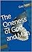 The Oneness of God and Man by Gary Sigler