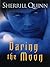 Daring The Moon (Moon, #1)
