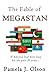 The Fable of Megastan by Pamela Olson