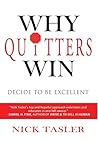 Why Quitters Win