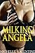 Milking Angela