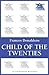 Child of the Twenties