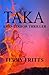 TAKA (A Bio-terror thriller)