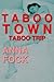 Taboo Trip: Taboo Town