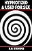 Hypnotized & Used For Sex