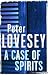A Case of Spirits: The Sixth Sergeant Cribb Mystery