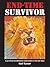 End-Time Survivor: A practical handbook for overcomers in the last days