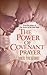 The Power Of Covenant Prayer by Francis Frangipane