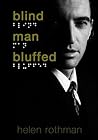 Blind Man Bluffed Blind Man Bluffed
