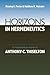 Horizons in Hermeneutics: A Festschrift in Honor of Anthony C. Thiselton