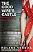 The Good Wife's Castle by Roland Vernon