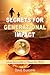 Secrets for Generational Impact by David Ibiyeomie