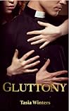 GLUTTONY (Sins of the Father)