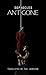 Antigone by Sophocles