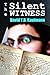 The Silent Witness by David Y.B. Kaufmann