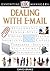 Dealing with E-mail (Essential Managers)