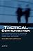 Tactical Communication