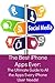 The Best iPhone Apps Ever: The Ultimate Guide to All the Apps Every iPhone User Needs