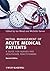 Initial Management of Acute Medical Patients: A Guide for Nurses and Healthcare Practitioners