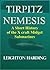 TIRPITZ NEMESIS. A short history of the X craft Midget Submar... by Leighton Harding