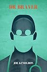 Dr Braver