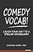 Comedy Vocab