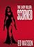 The Lady Killer: Scorned