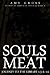 Souls and Meat (Journey to the Library 1.5 and 1.6)