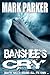 Banshee's Cry by Mark  Parker
