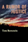 A Rumor Of Justice (The Rumor Series Book 1) A Rumor Of Justice (The Rumor Series Book 1)