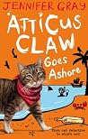 Atticus Claw Goes...